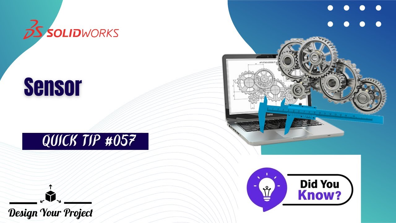 The SolidWorks Trick Most People Don't Know About | Sensor