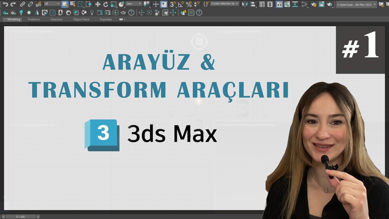 3ds Max Dersleri #1 | Arayüz & Transform Araçları |
