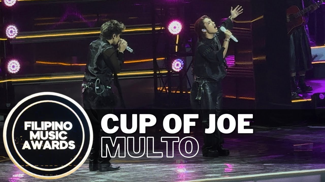 &ldquo;Multo&rdquo; - CUP OF JOE | Filipino Music Awards (10.21.2025)