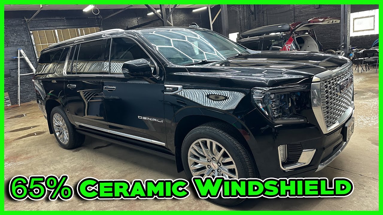 2023 GMC Yukon Denali Windshield Tinted in 65% Ceramic Fronts Tinted in 20% Ceramic Installation