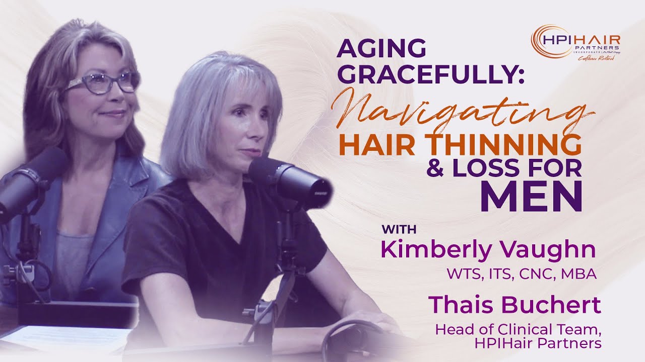 Aging Gracefully: Navigating Hair Thinning & Loss for Men
