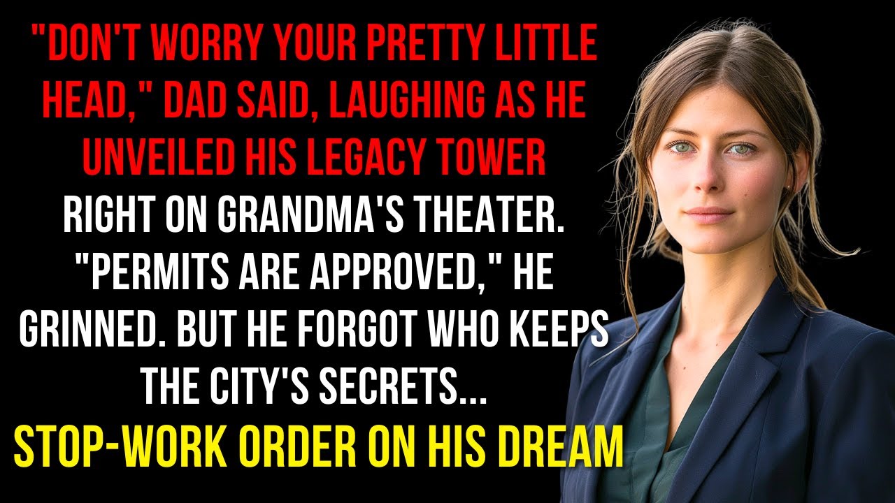 My Dad Mocked Me Over a $300M Skyscraper Plan—Then I Used His Own Permits to Stop Everything