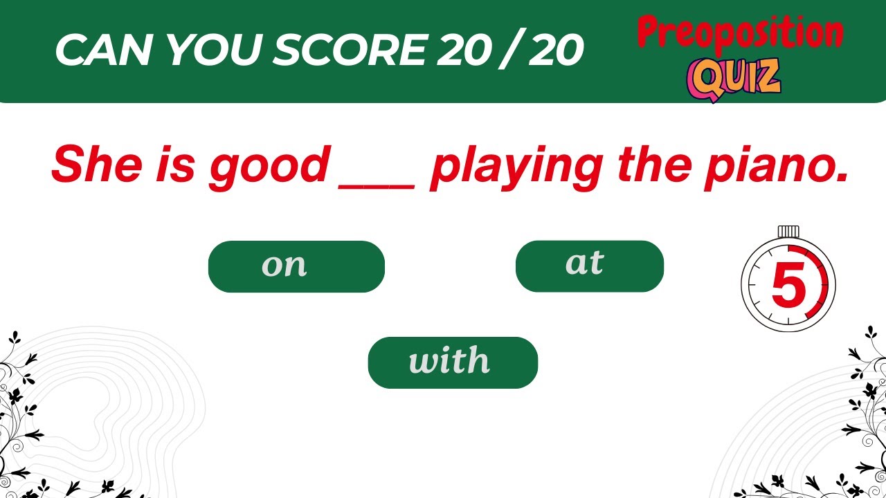 Test Your English Grammar: Preposition Challenge Quiz