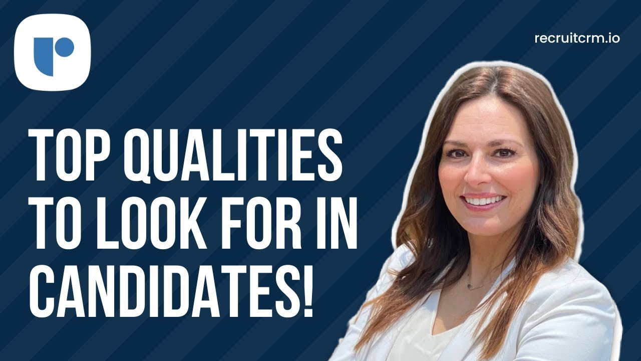 Unveiling the top qualities in candidates: Expert insights from senior recruiters!