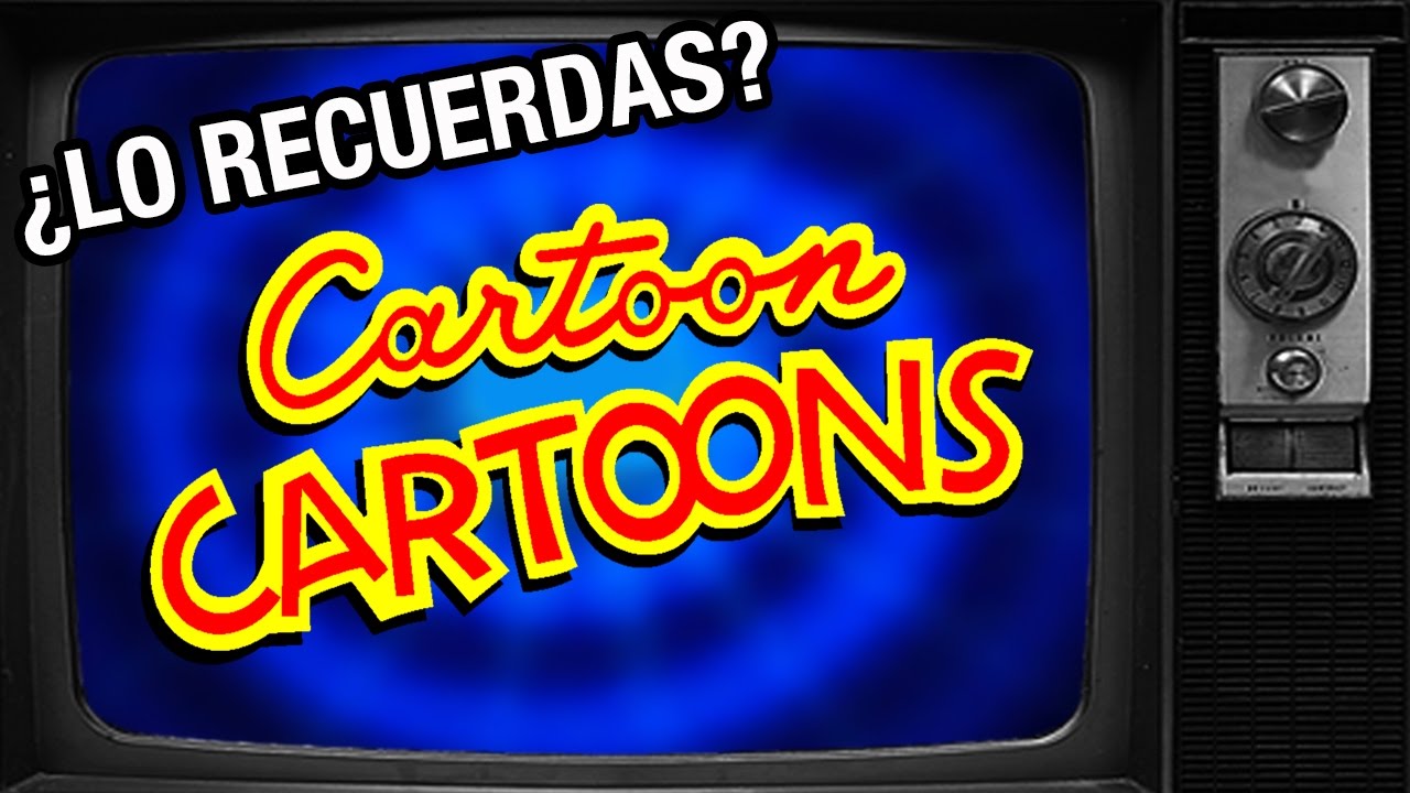 ¿LO RECUERDAS? | Cartoon Cartoons (Cartoon Network)