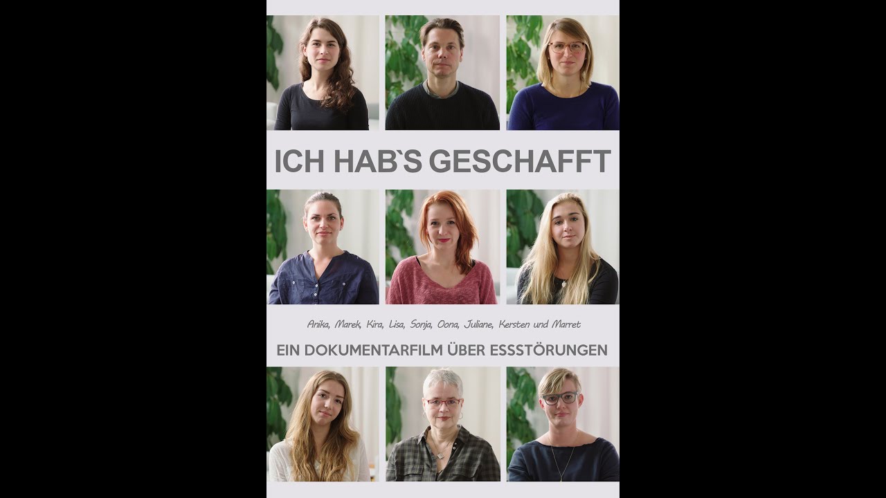 “Ich hab’s geschafft” Ein Dokumentarfilm über Essstörungen