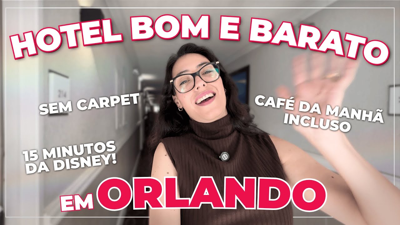 HOTEL BARATO NA DISNEY - ORLANDO
