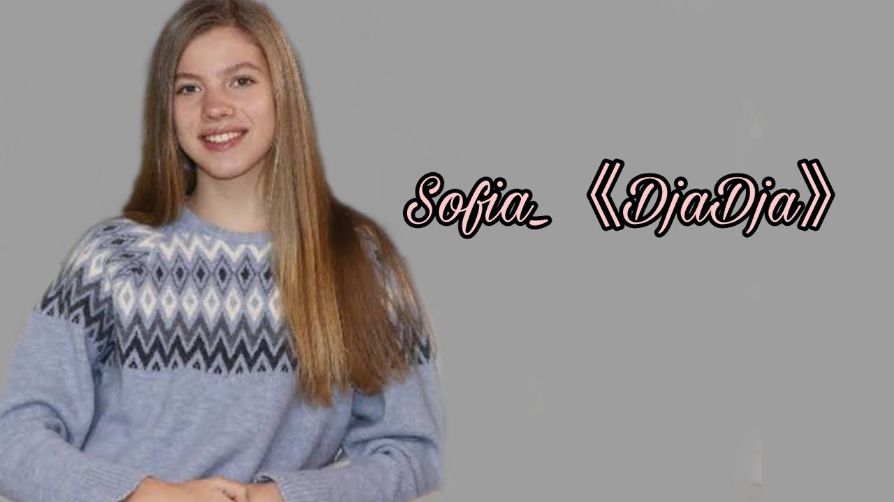 Infanta Sofia《Djadja》
