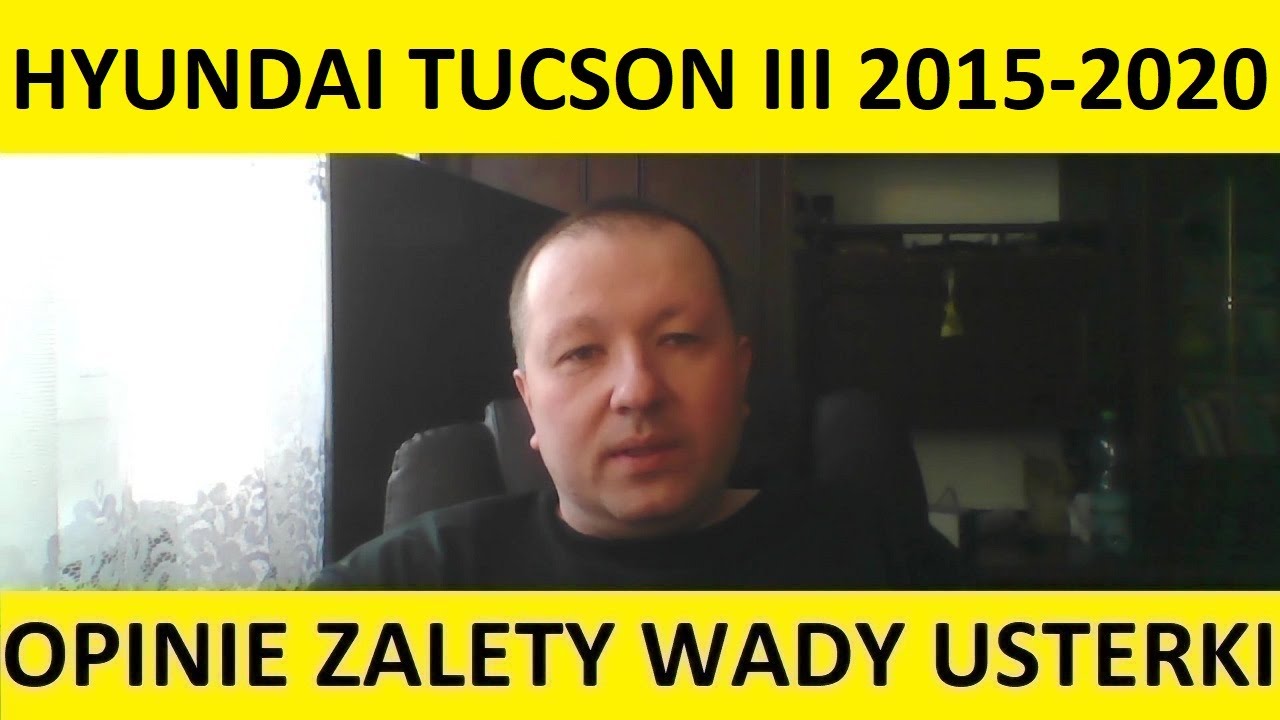 Hyundai Tucson III opinie, recenzja, zalety, wady, usterki, awarie, silnik, spalanie, ceny, używane?