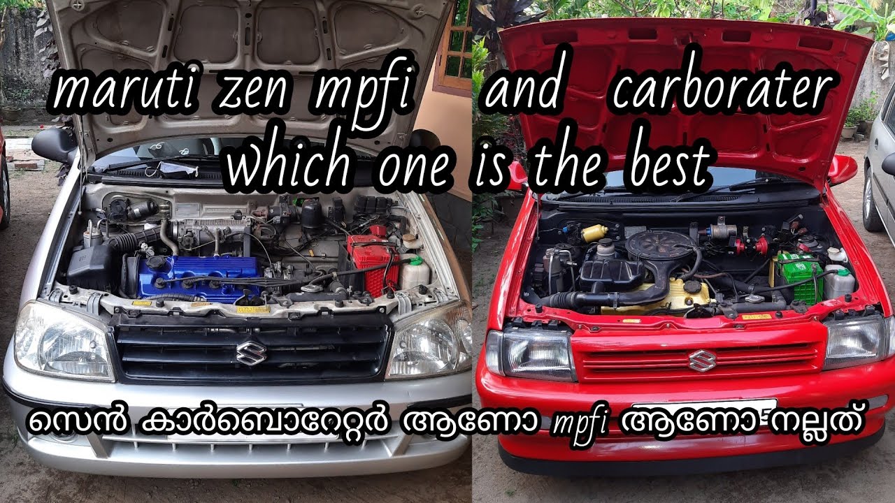 which one is the best in maruti zen mpfi and carburettor