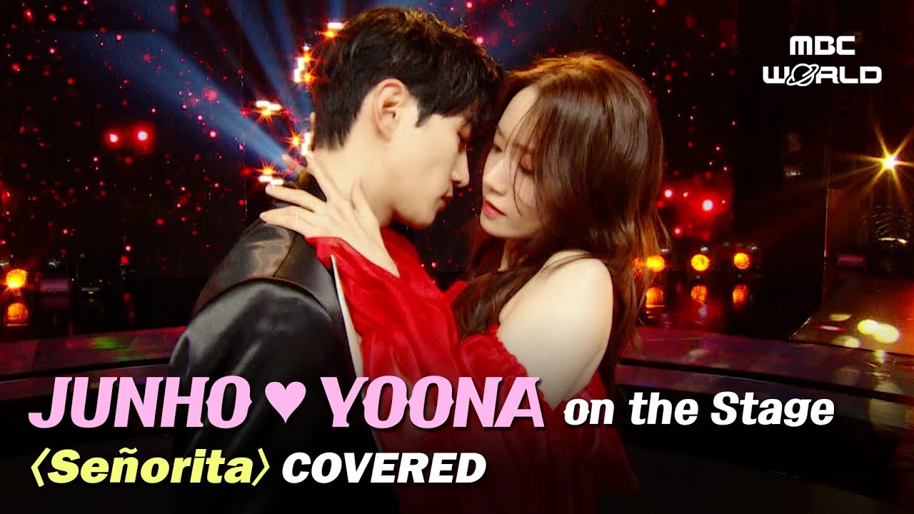 [C.C.] JUNHO❤YOONA on the stage✨ 《Se&ntilde;orita》 CoveredㅣKpop on the Stage