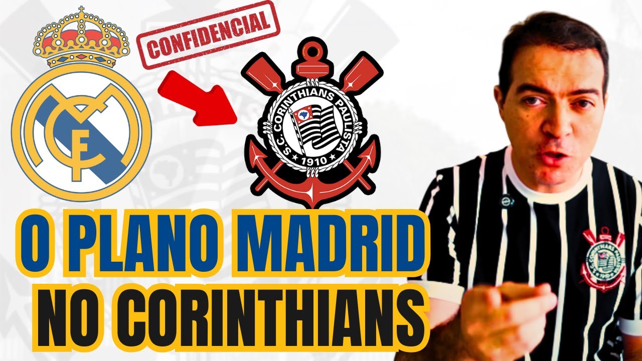 O que o Corinthians PRECISARIA fazer para virar o Real Madrid das Américas e chegar aos R$ 5 bi?