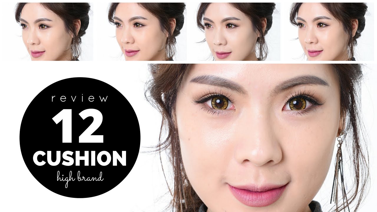 REVIEW cushion รีวิวคุชชั่น high brand 12 ตัว !!! | icepadie