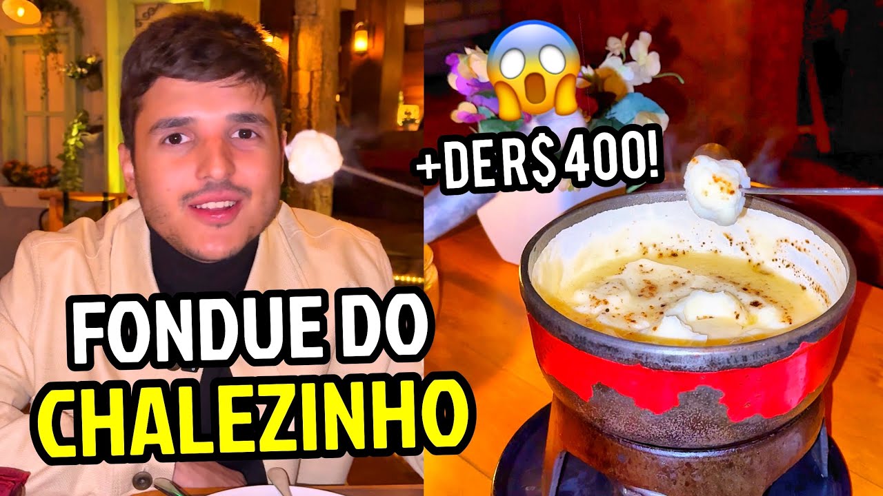 FONDUE DO CHALEZINHO - Vale a pena?