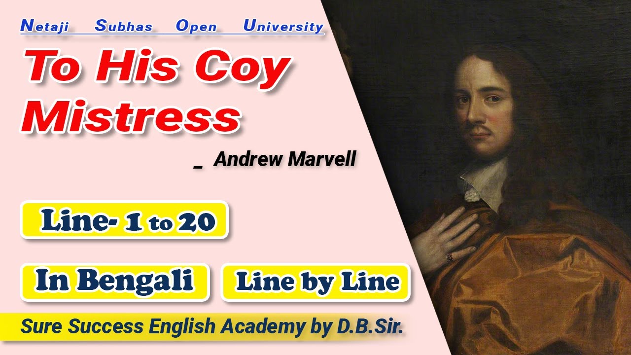 'To His Coy Mistress' by Andrew Marvell in Bengali, Part-1 II BDP II NSOU II