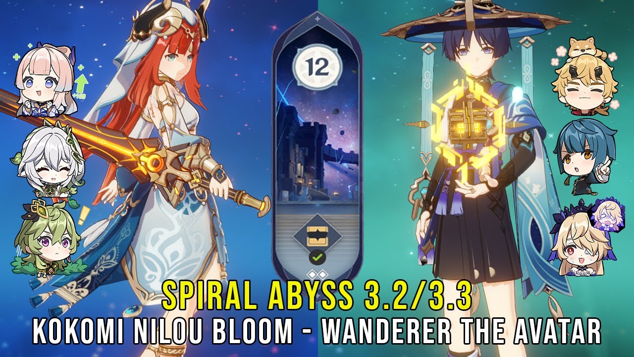 C0 Kokomi Nilou Bloom and C0 Wanderer The Avatar - Genshin Impact Abyss 3.2 - Floor 12 9 Stars
