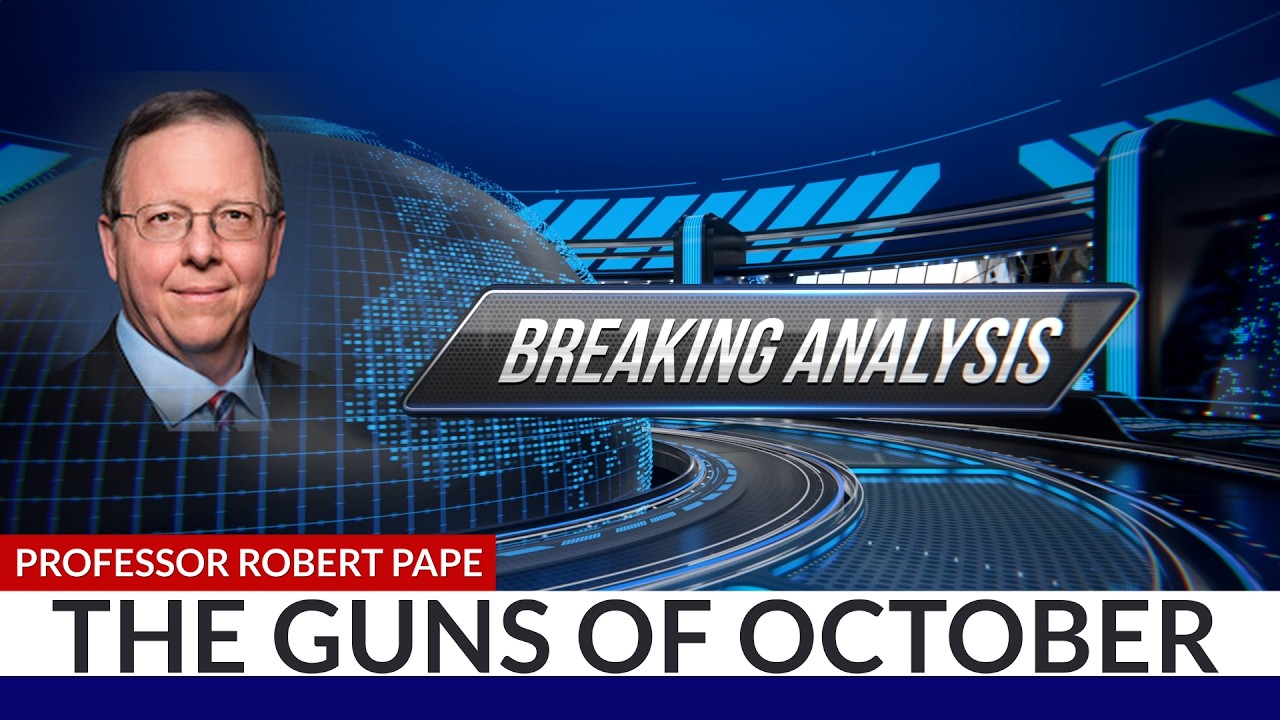 Prof Robert Pape: BREAKING - THE GUNS OF OCTOBER