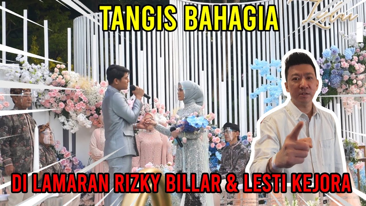 Ada Kejadian Apa Aja di Acara Lamaran Rizky Billar & Lesty Kejora