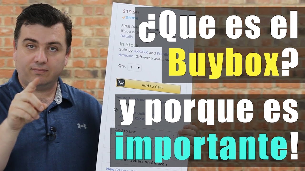 Que es el Buybox y porque es importante? | Como vender en Amazon