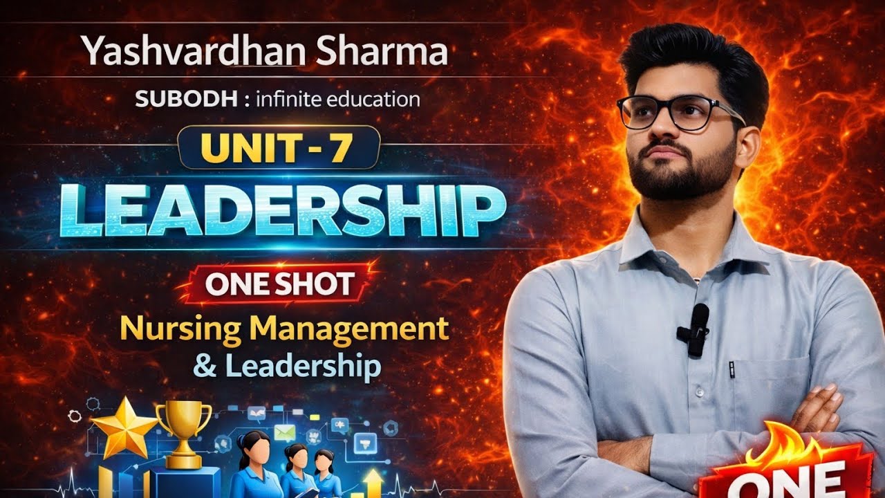 Unit 7 Leadership One Shot Nursing Management and Leadership #bscnursing_6th_semester #nursingexam 