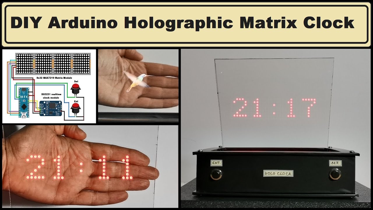 DIY Arduino Holographic Matrix Clock