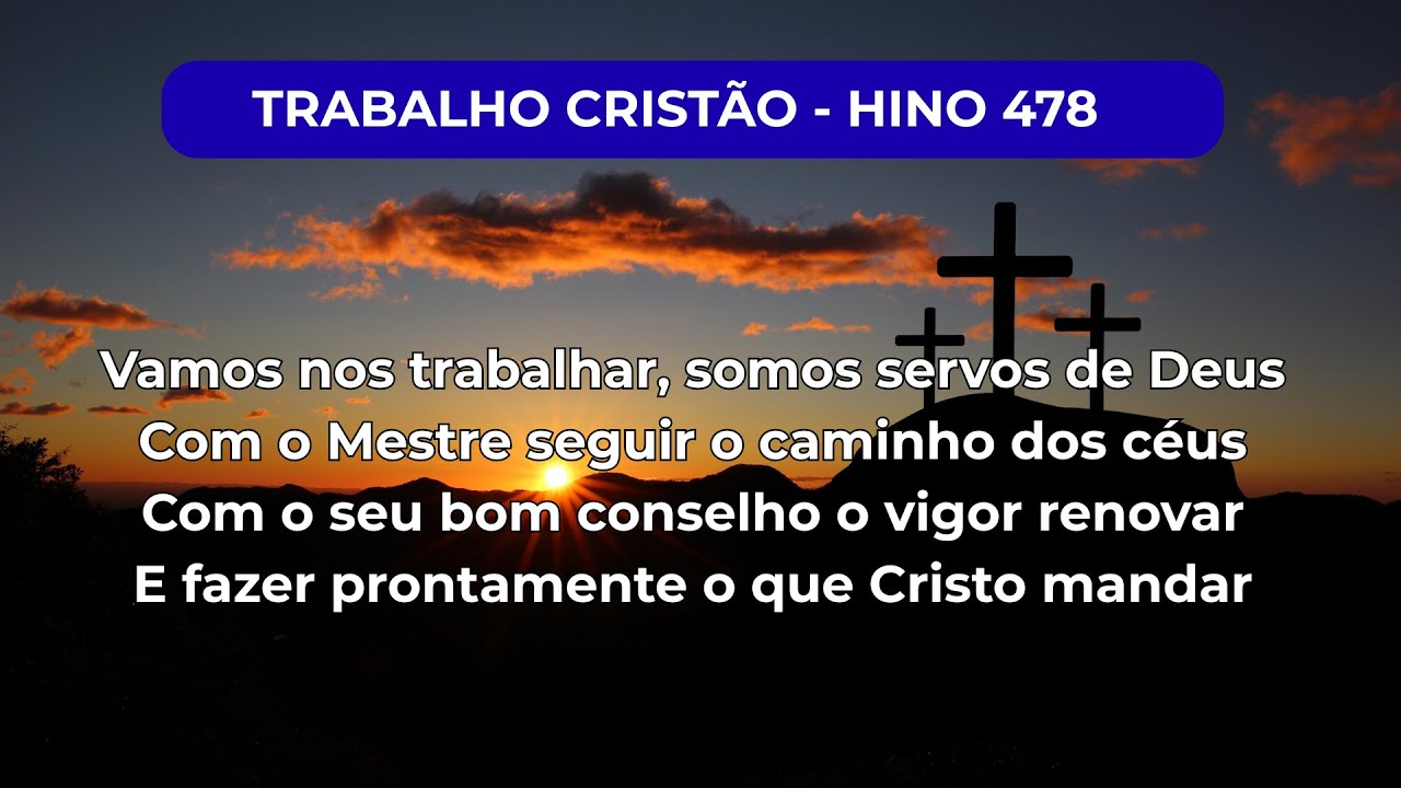 CANTOR CRISTÃO - TRABALHO CRISTÃO - HINO 422