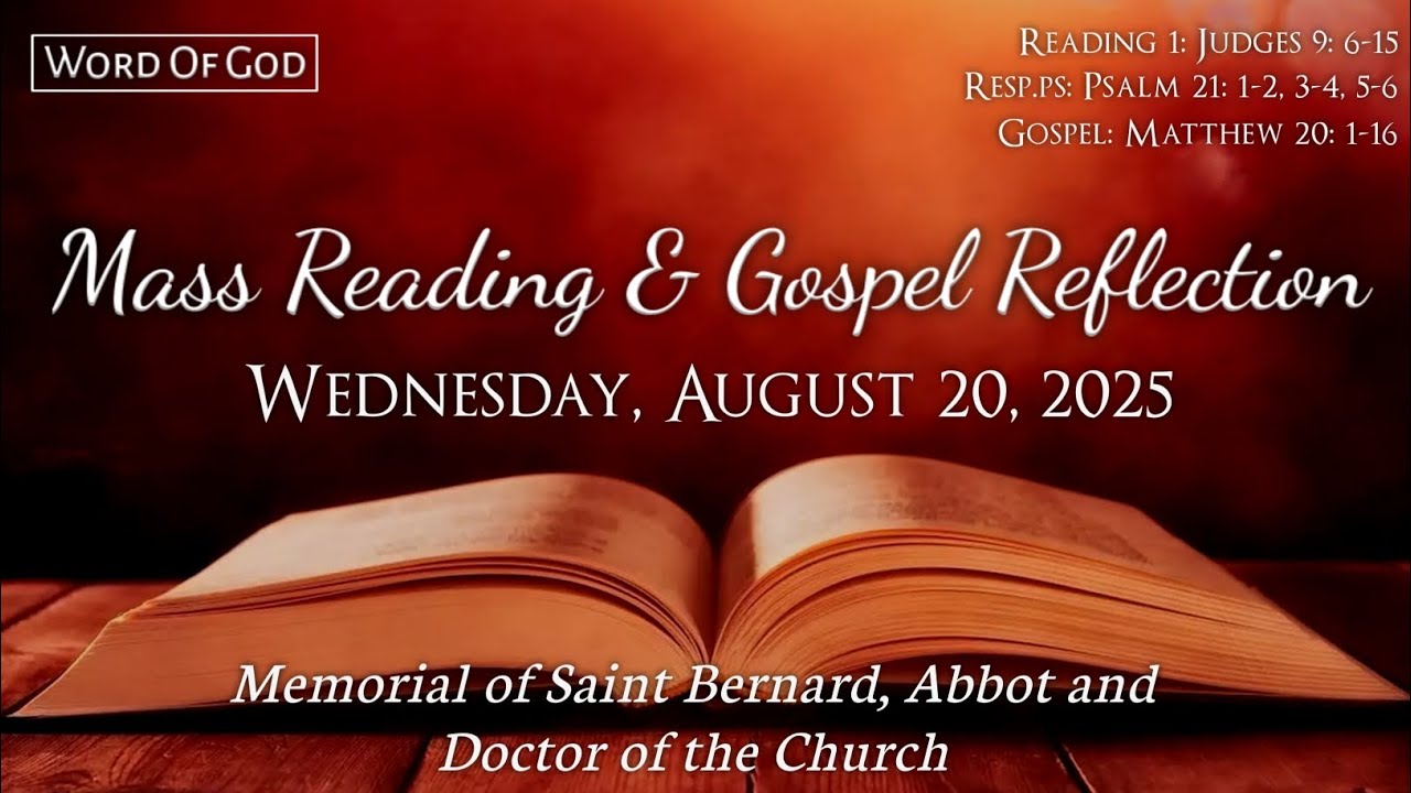Today's Catholic Mass Readings and Gospel Reflection - Wednesday, August 20, 2025