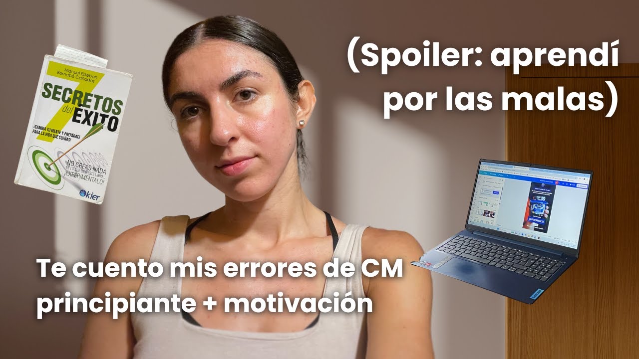 Mi primera experiencia como Community Manager Spoiler: aprendí por las malas | Consejos + motivación