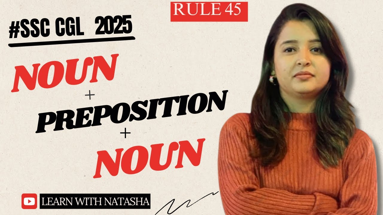 Noun + Preposition + Noun Rules | SSC CGL English Grammar PYQs Explained