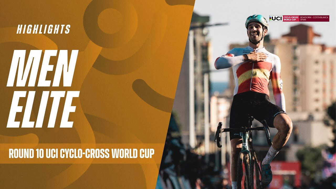Benidorm - Men Elite Highlights | 2025/26 Cyclo-cross World Cup