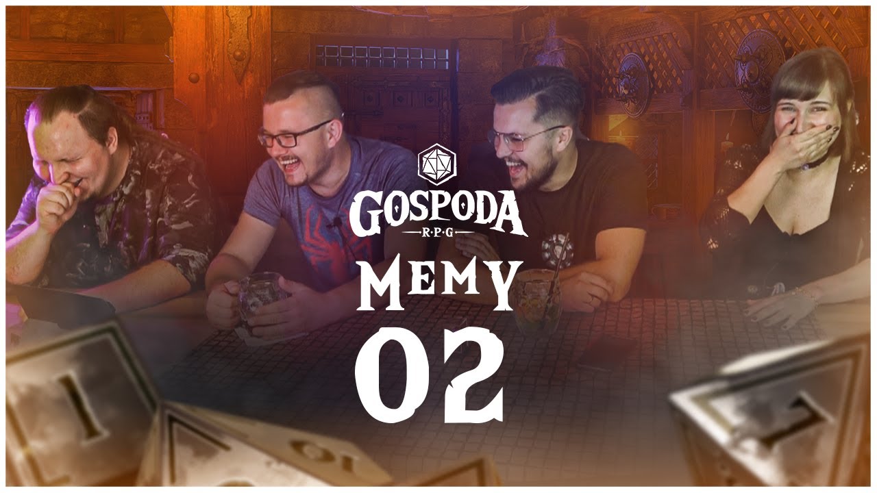 Gospoda RPG znów ogląda memy o Gospoda RPG #2