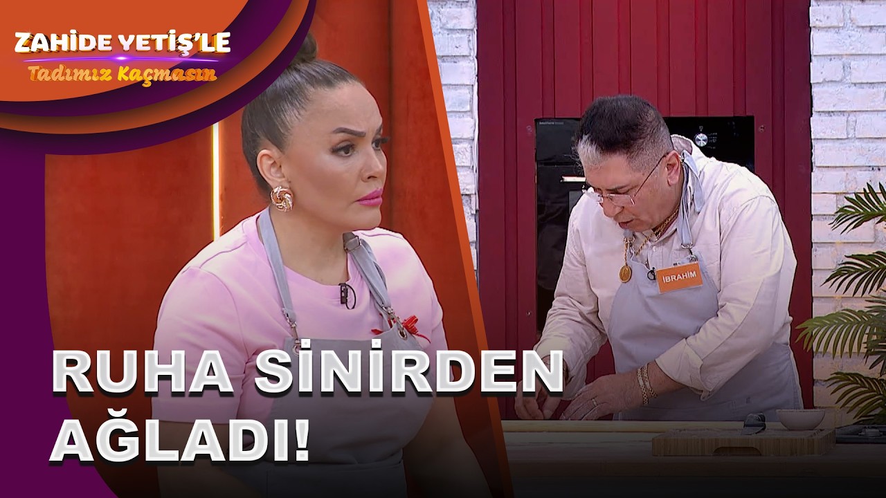Mutfakta Tansiyon Yükseldi! Ruha Ve İbrahim Gerildi | Zahide Yetiş'le Tadımız Kaçmasın 13. Bölüm