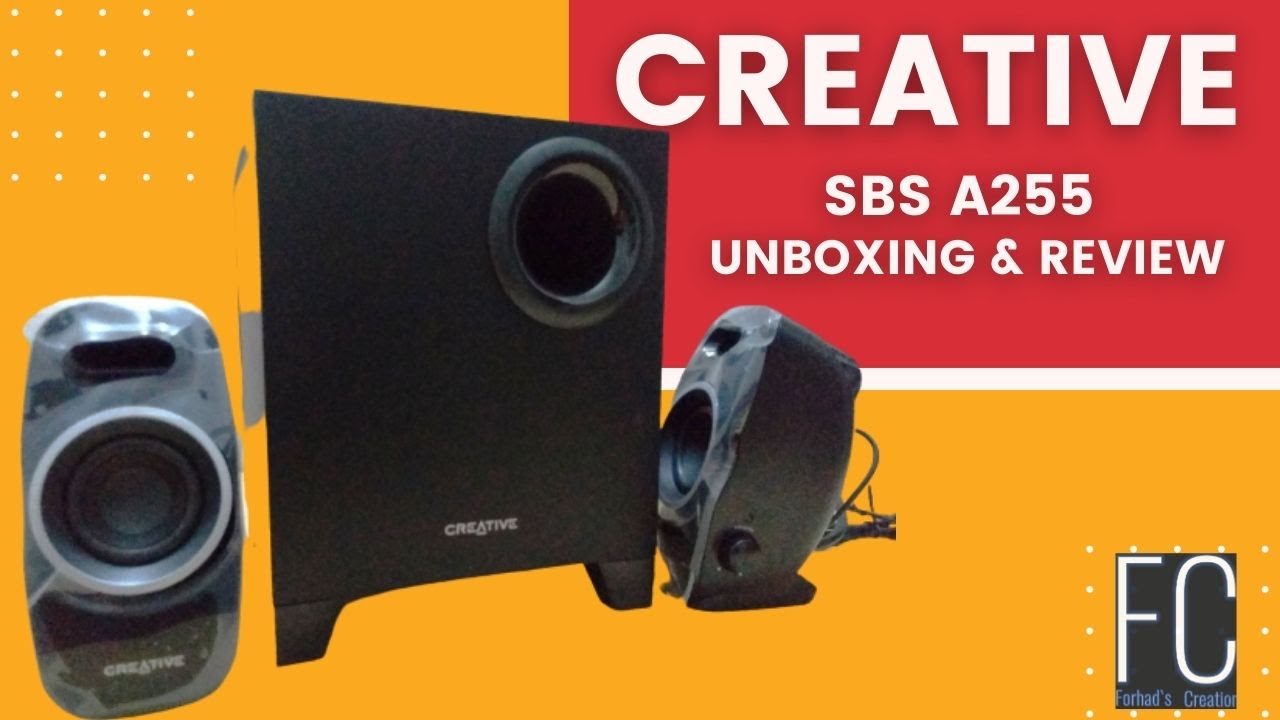 Creative SBS A255 Speakers | Best Budget Speakers| Unboxing and Review