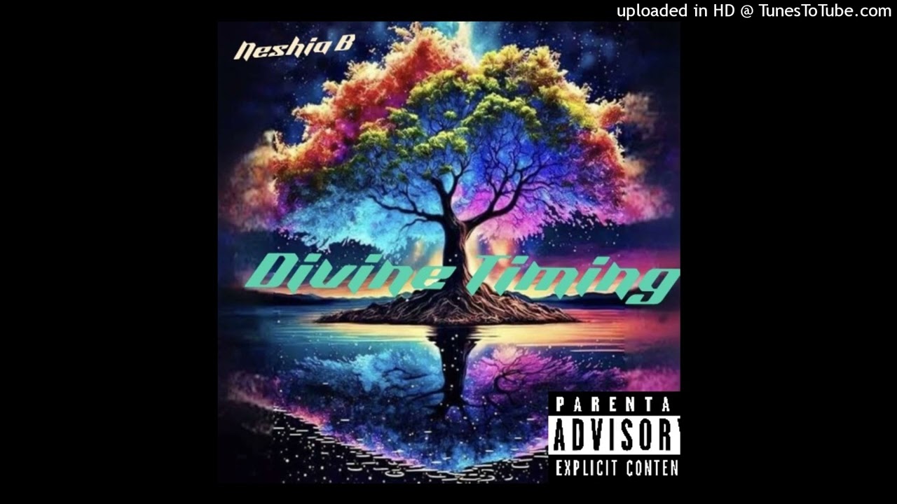 Neshia B -Divine Timing