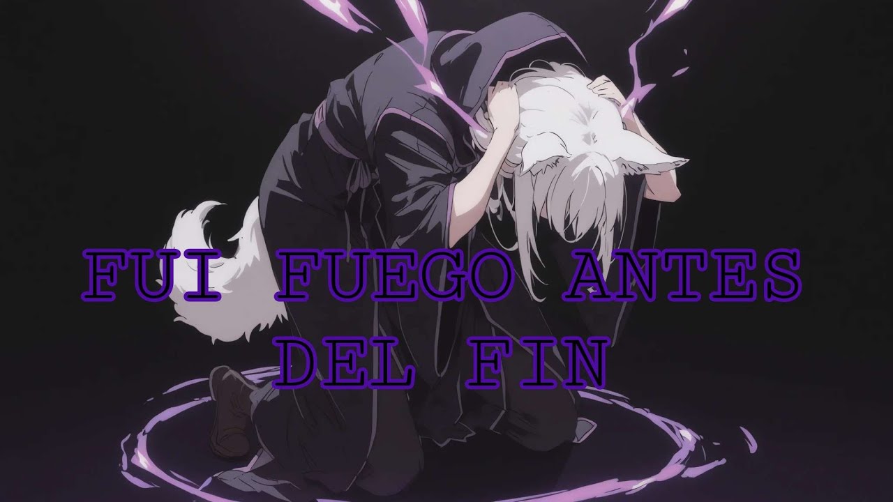 Fuí Fuego antes del Fin   TAM06 MUSIC
