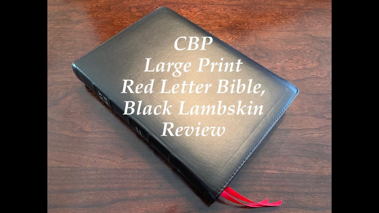 CBP Large Print Text Red Letter Bible, Black Lambskin Review