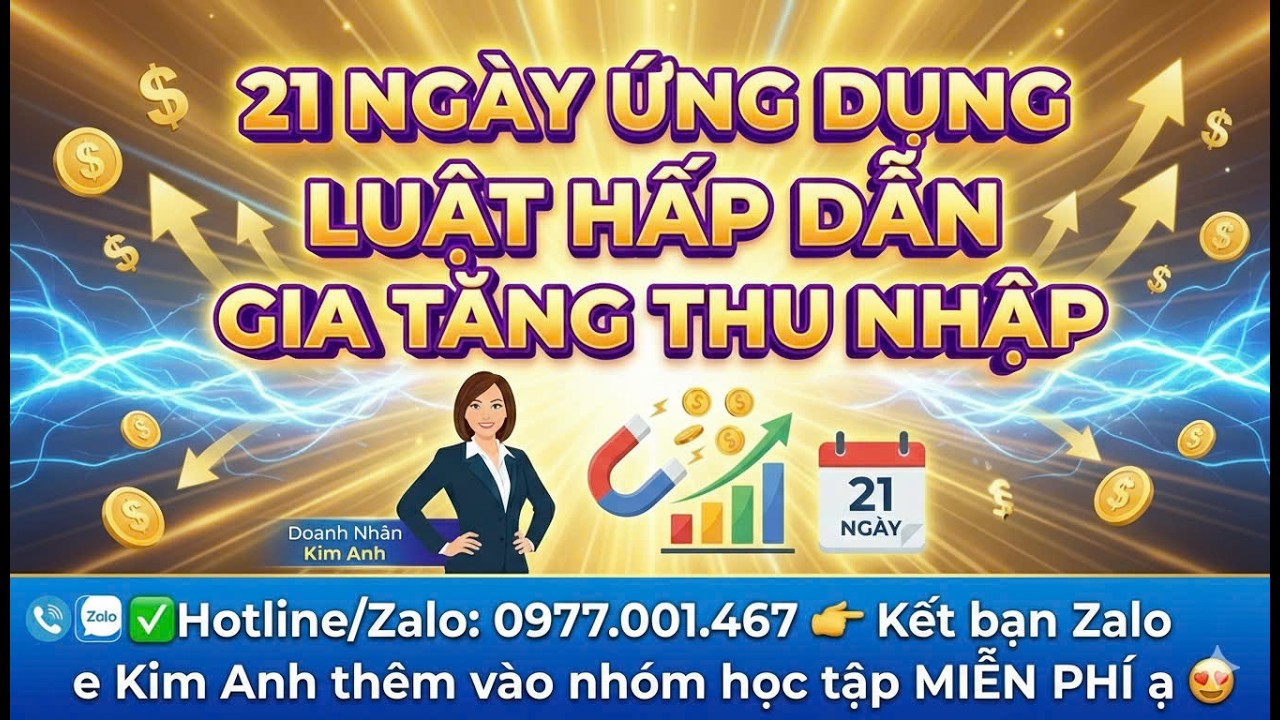N3 I 3 PHẨM CHẤT CỦA NGƯỜI THÀNH CÔNG - 21 NGÀY ỨNG DỤNG LUẬT HẤP DẪN GIA TĂNG THU NHẬP