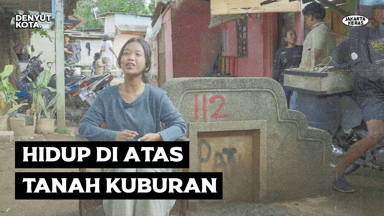 TINGGAL DIATAS KUBURAN KARENA KAMI GA PUNYA PILIHAN  // DENYUT KOTA EPS. 5