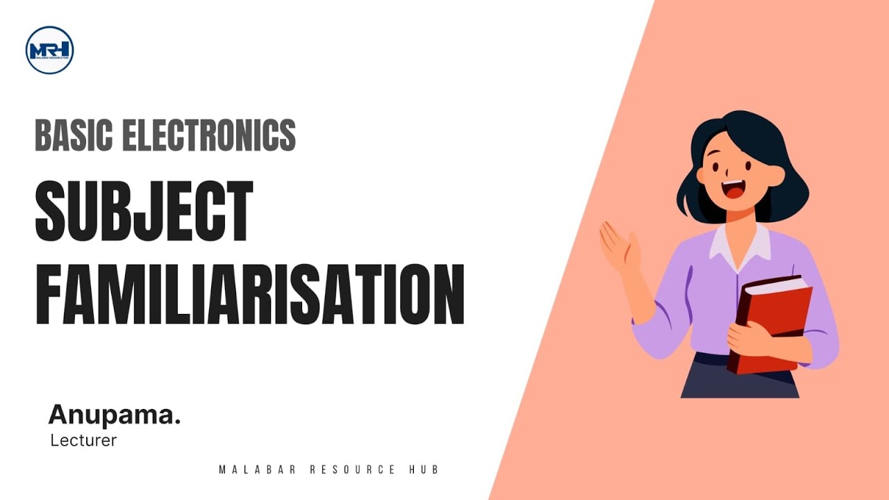 2041 | Basic Electronics | Syllabus Familiarisation 