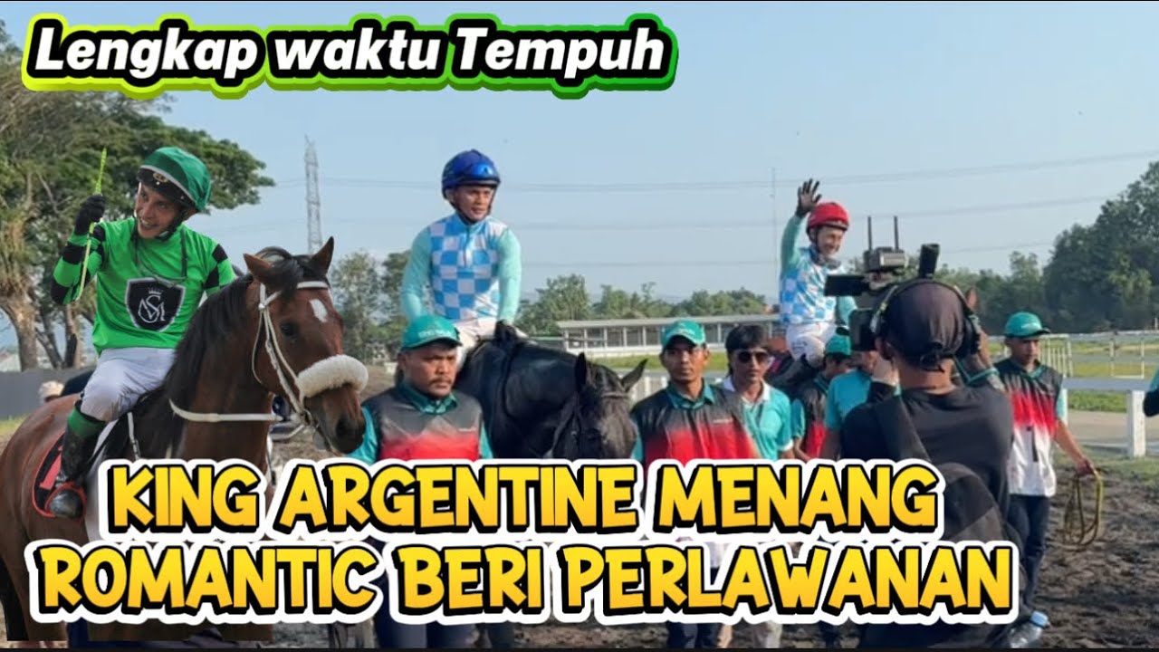 KING ARGENTINE Juara TRIPLE CROWN ‼️ kuda Pacu ROMANTIC SPARTAN Beri PERLAWANAN.INDONESIA DERBY 2025