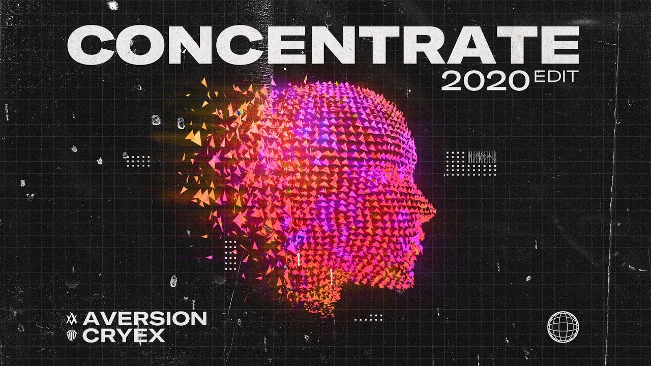 Aversion & Cryex - Concentrate (2020 Edit)