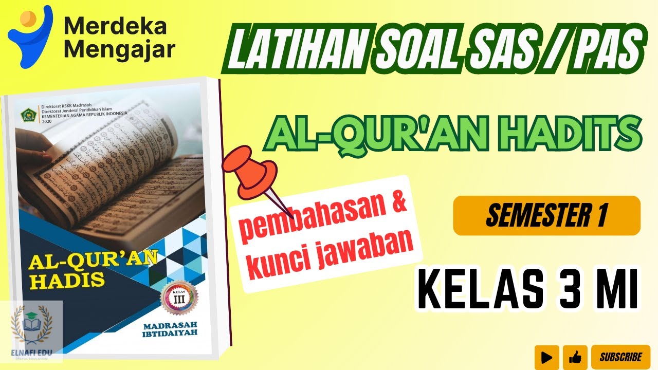 LATIHAN Soal SAS / PAS AL QURAN HADIS kelas 3 MI Semester 1 |Pembahasan dan Kunci Jawaban