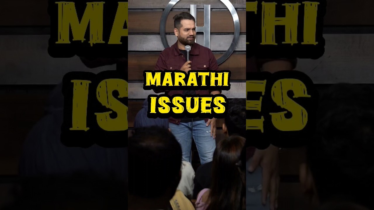 Marathi issues - #hindistandupcomedy #hindistandup #standupcomedy