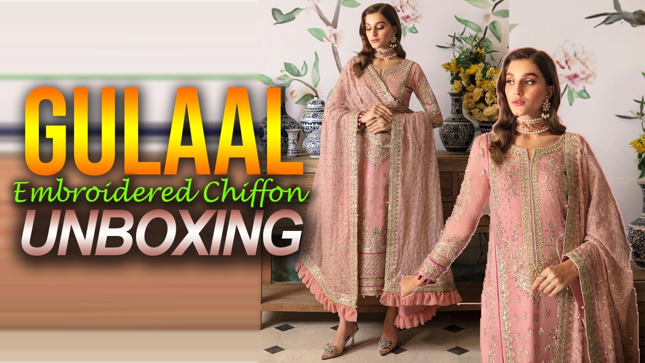 Gulaal New Embroidered Chiffon Collection 2026 UNBOXING | Code Viviana