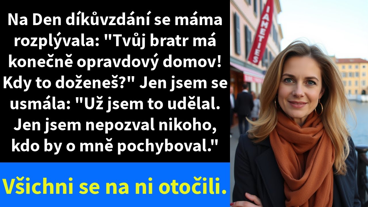 Na Den díkůvzdání se máma rozplývala: 