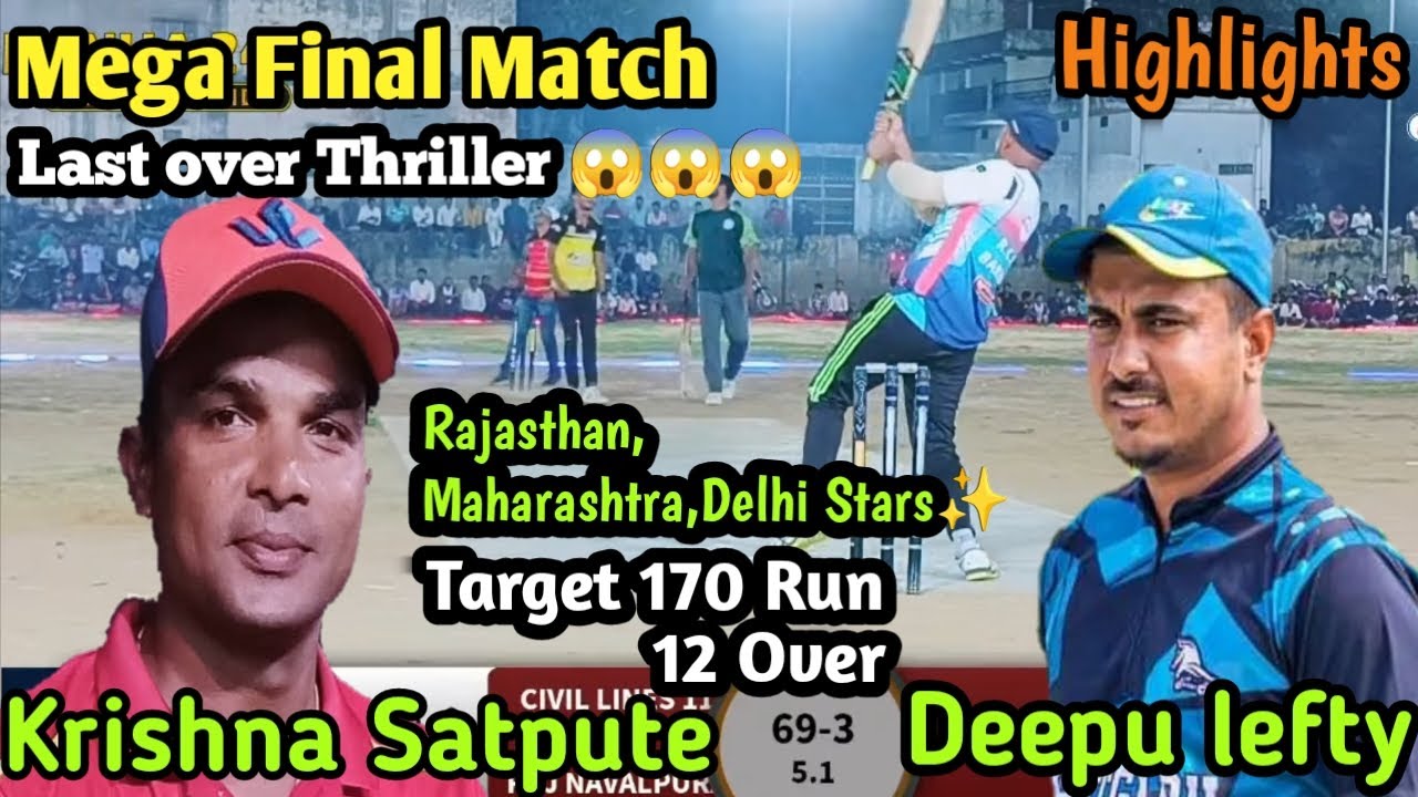 Krishna Satpute vs Deepu lefty final Match Highlights Rajasthan & Maharashtra Big final
