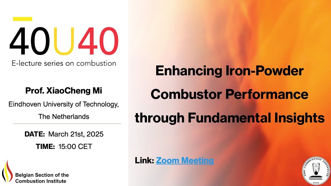 XiaoCheng Mi - Enhancing iron-powder combustor performance through fundamental insights