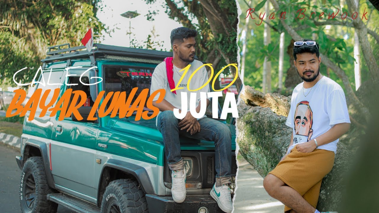 Ryan Brewook - Bayar Lunas 100 juta ( CALEG ) Official Music Video