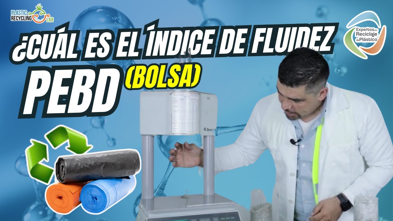 C&Oacute;MO MEDIR EL &Iacute;NDICE DE FLUIDEZ DEL POLIETILENO DE BAJA DENSIDAD || PLASTIC RECYCLING LAB
