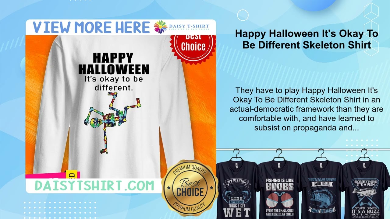 Happy Halloween It's Okay To Be Different Skeleton Shirt